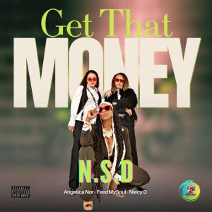 Three women posing with 'Get That Money' text