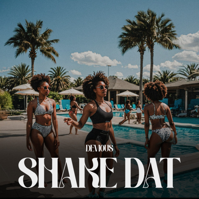 Shake Dat – Devious