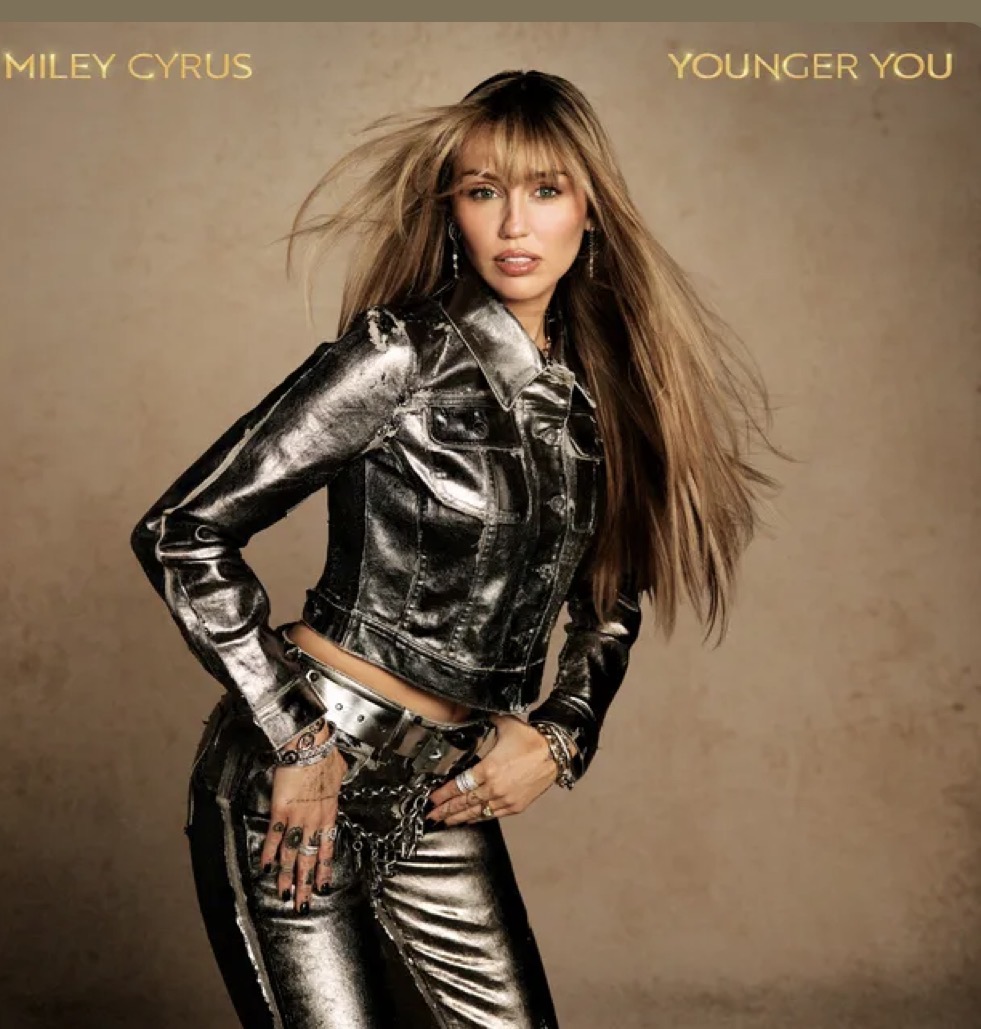 Younger You – Miley Cyrus